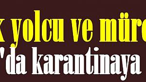  132 Türk yolcu ve mürettebat Ankara'da karantinaya alındı