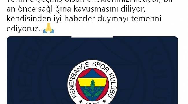 Fenerbahçe'den Fatih Terim'e geçmiş olsun