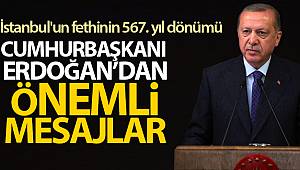 Cumhurbaşkanı Erdoğan'dan önemli mesajlar!