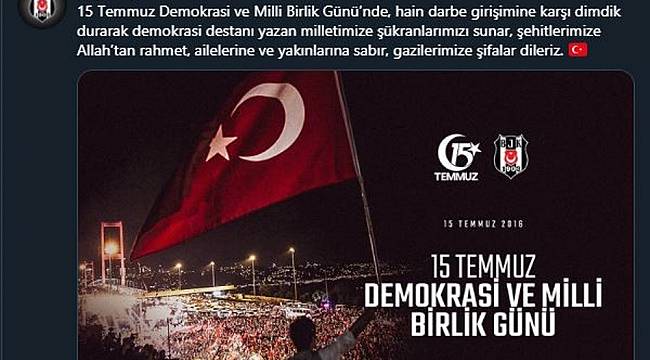 Beşiktaş, Fenerbahçe, Galatasaray ve Trabzonspor'dan, '15 Temmuz Demokrasi ve Milli Birlik Günü' mesajı