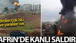 Afrin'de PKK/YPG'nin bombalı saldırısı sonucu 5 kişi hayatını kaybetti, 22 kişi yaralandı