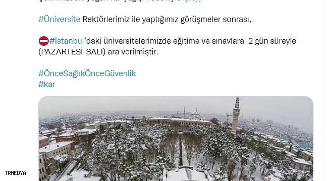 İstanbul'da üniversitelerde eğitime 2 gün ara verildi